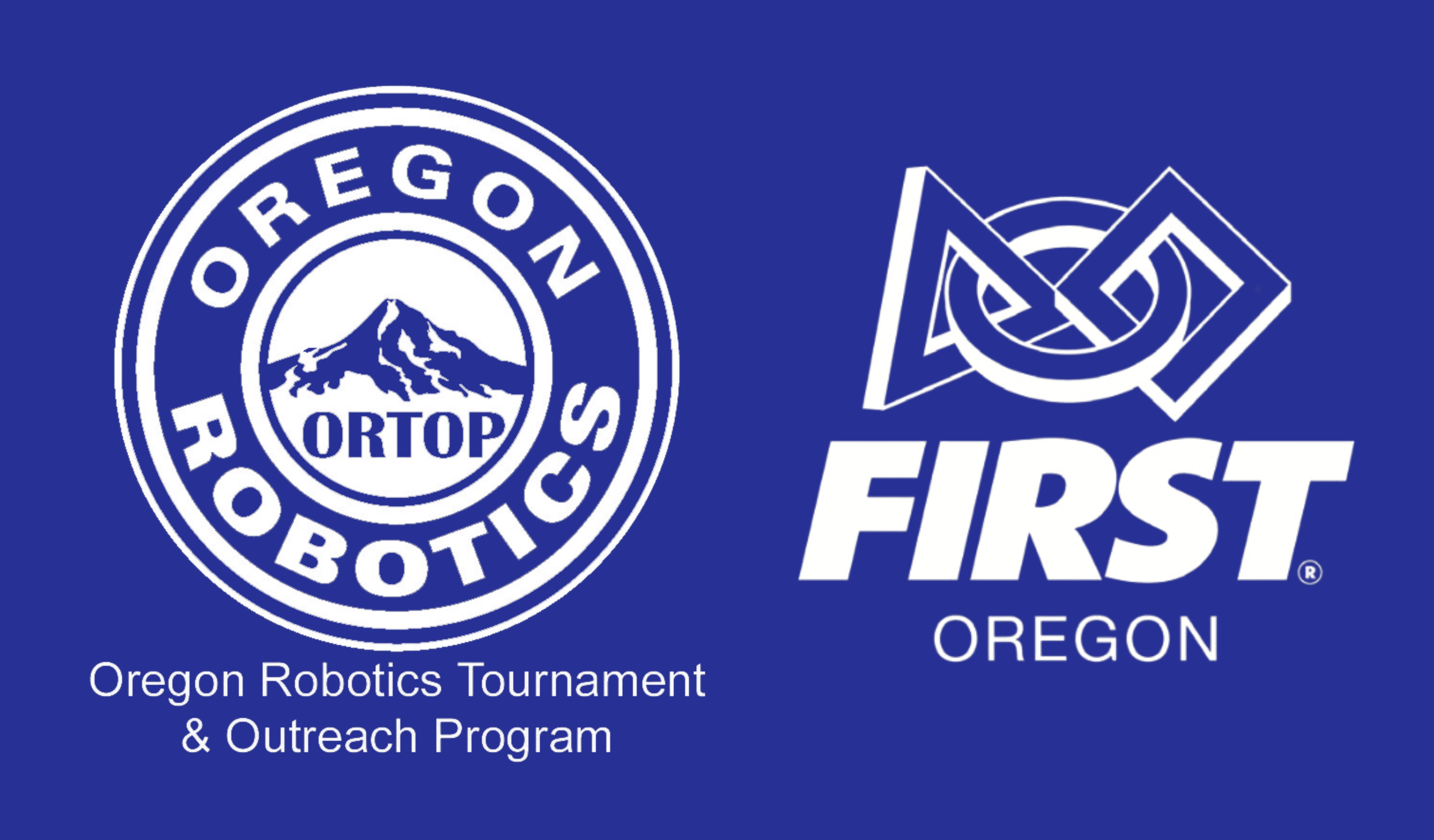 Oregon Robotics Tournament & Outreach Program -- FIRST Oregon